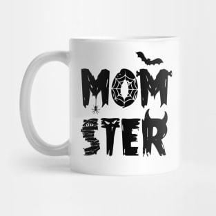 I'm a MOMSTER Mug